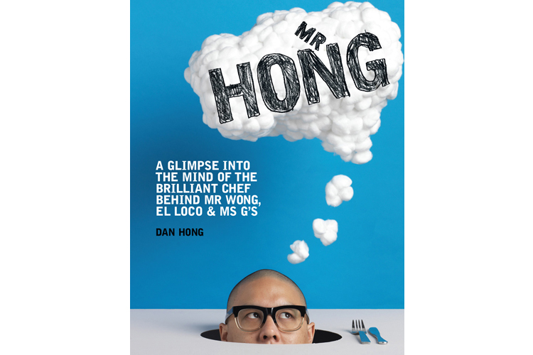 Dan Hong – Mr Hong: Cookbook Review